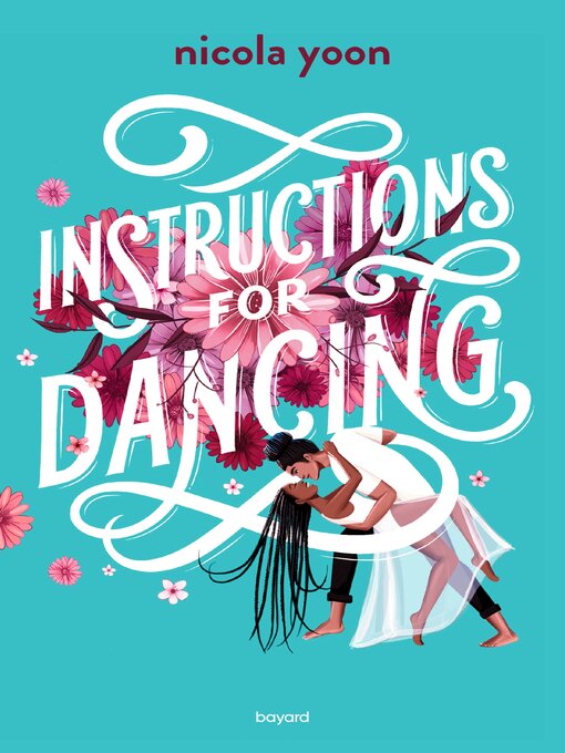 Title details for Instructions for dancing by Nicola Yoon - Wait list